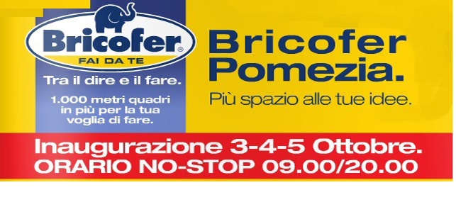 Bricofer reopens its store in Pomezia after restyling - soundPR